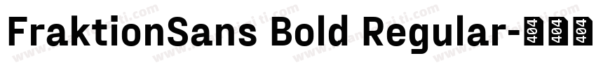 FraktionSans Bold Regular字体转换